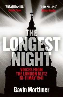 The Longest Night - Gavin Mortimer