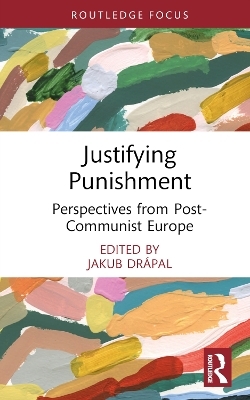 Justifying Punishment - 