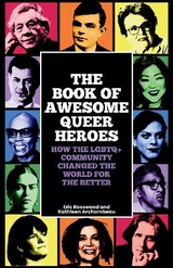 The Book of Awesome Queer Heroes - Rosswood, Eric; Archambeau, Kathleen