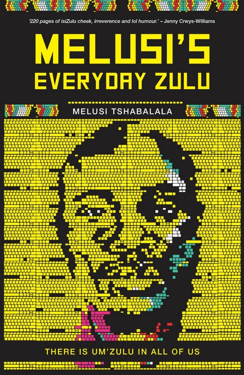 Melusi's Everyday Zulu - Melusi Tshabalala