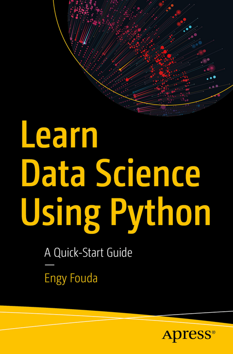 Learn Data Science Using Python - Engy Fouda