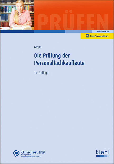 Die Prüfung der Personalfachkaufleute - Werner Gropp