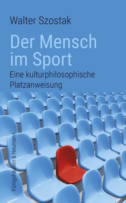 Der Mensch im Sport - Walter Szostak