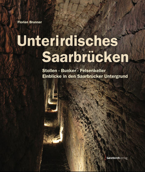 Unterirdisches Saarbrücken - Florian Brunner