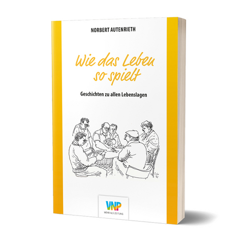 Wie das Leben so spielt - Norbert Dr Autenrieth