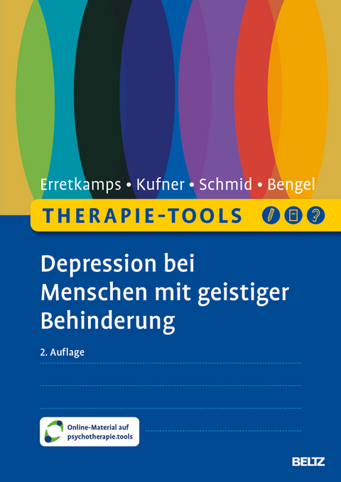 Therapie-Tools Depression bei Menschen mit geistiger Behinderung - Anna Erretkamps, Katharina Kufner, Susanne Schmid, Jürgen Bengel