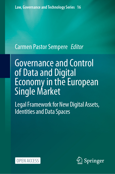 Governance and Control of Data and Digital Economy in the European Single Market - 