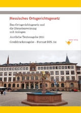 Hessisches Ortsgerichtsgesetz - Das Gesetz und die Dienstanweisung mit Anlagen - Reinhard Wacker