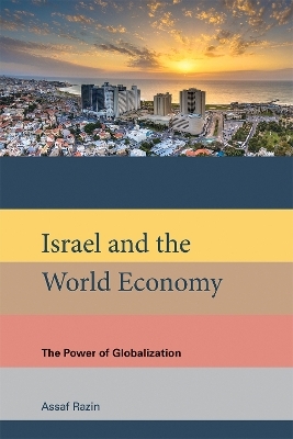 Israel and the World Economy - Assaf Razin