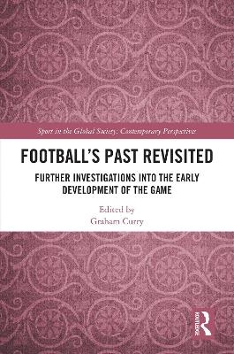 Football’s Past Revisited - 