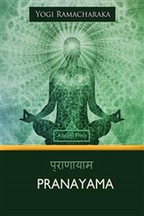 Pranayama -  Yogi Ramacharaka
