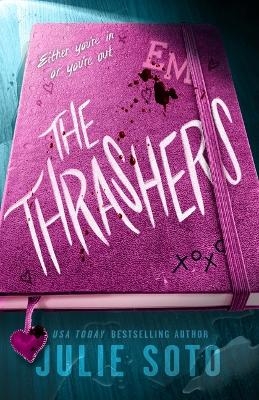 The Thrashers - Julie Soto