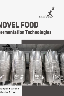 Novel Food Fermentation Technologies - Evangelia Varella, Gilberto Artioli