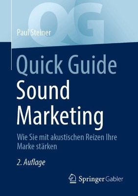 Quick Guide Sound Marketing - Paul Steiner