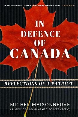 In Defence of Canada - General Maisonneuve