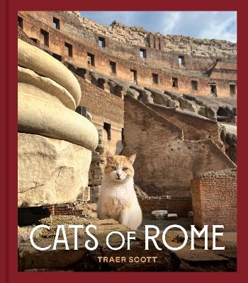 Cats of Rome - Traer Scott