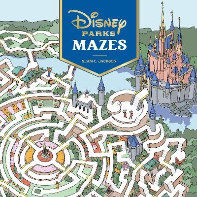 Disney Parks Mazes - Sean C. Jackson