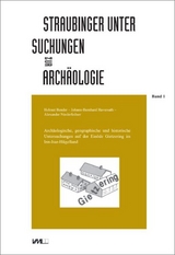 Archäologische, geographische und historische Untersuchungen auf der Einöde Gietzering im Inn-Isar-Hügelland - Helmut Bender, Johann-Bernhard Haversath, Alexander Niederfeilner