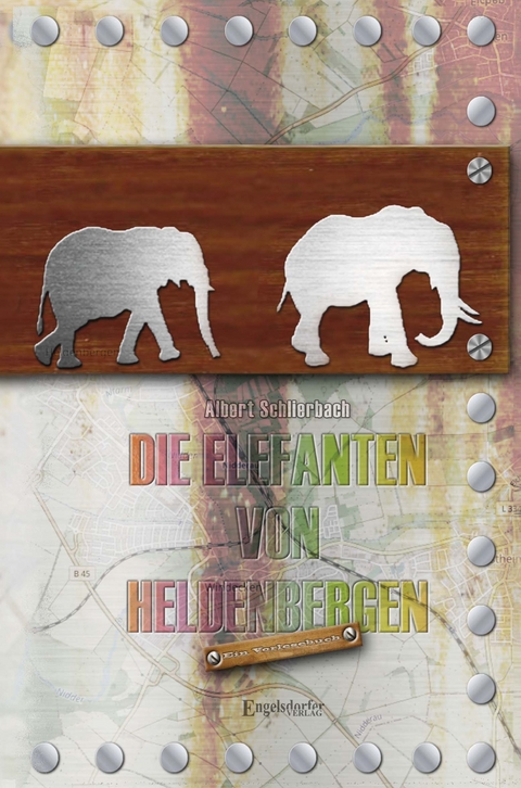 Die Elefanten von Heldenbergen - Albert Schlierbach