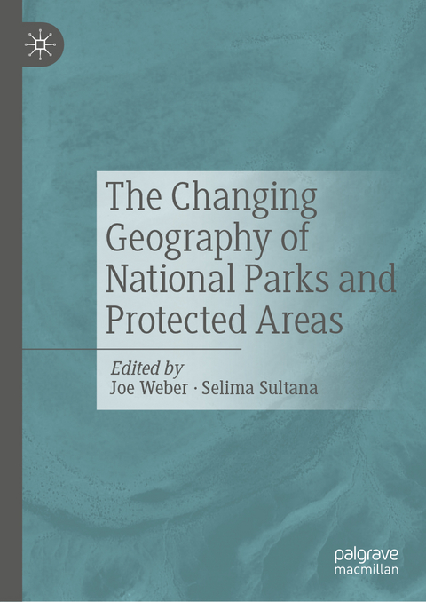 The Changing Geography of National Parks and Protected Areas - 