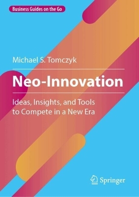 Neo-Innovation - Michael S. Tomczyk