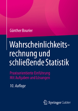 Wahrscheinlichkeitsrechnung und schließende Statistik - Bourier, Günther