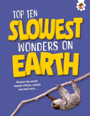 Top Ten Slowest Wonders on Earth - John Allan