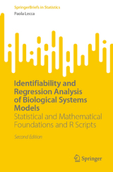 Identifiability and Regression Analysis of Biological Systems Models - Lecca, Paola