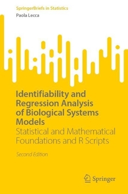 Identifiability and Regression Analysis of Biological Systems Models - Paola Lecca