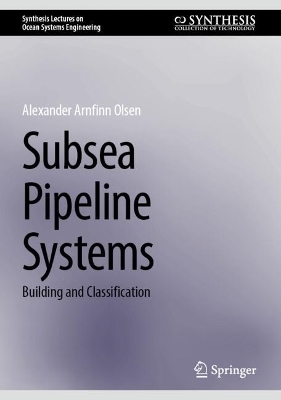 Subsea Pipeline Systems - Alexander Arnfinn Olsen