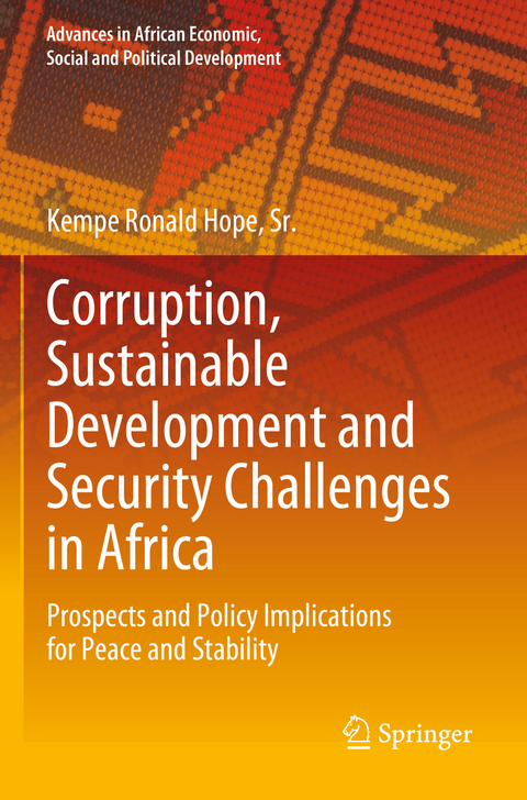 Corruption, Sustainable Development and Security Challenges in Africa - Sr. Hope  Kempe Ronald