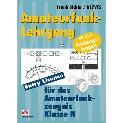 Amateurfunk-Lehrgang - Frank Sichla