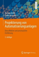 Projektierung von Automatisierungsanlagen - Bindel, Thomas; Hofmann, Dieter