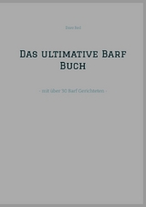 Das ultimative Barf Buch - Dave Red