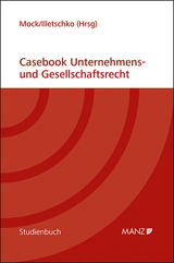 Casebook Unternehmens- und Gesellschaftsrecht - 