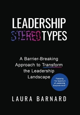 Leadership Types - Laura Barnard