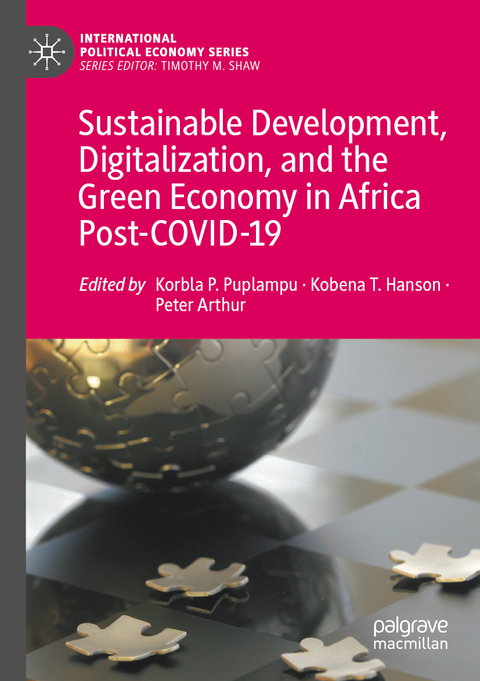 Sustainable Development, Digitalization, and the Green Economy in Africa Post-COVID-19 - 