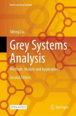 Grey Systems Analysis - Sifeng Liu