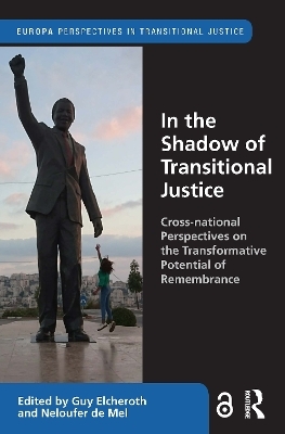 In the Shadow of Transitional Justice - 