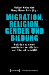 Migration, Religion, Gender und Bildung - 