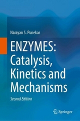 ENZYMES: Catalysis, Kinetics and Mechanisms - Punekar, Narayan S.