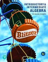 Learning Guide for Introductory and Intermediate Algebra for College Students - Blitzer, Robert