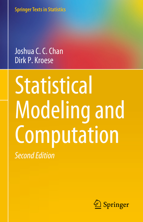 Statistical Modeling and Computation - Joshua C. C. Chan, Dirk P. Kroese