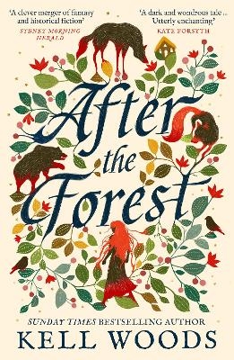 After the Forest - Kell Woods