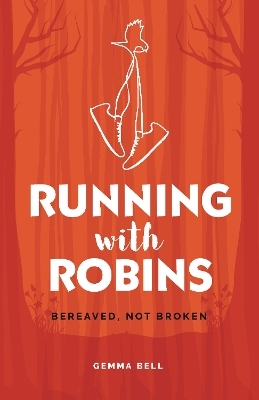 Running with Robins - Gemma Bell