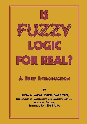 Is Fuzzy Logic for Real? - Emeritus Luisa N McAllister