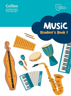 Cambridge Primary Music Student’s Book Stage 1 - Sue Nicholls, Elizabeth Rozier