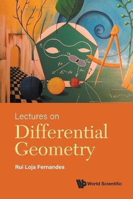 Lectures On Differential Geometry - Rui Loja Fernandes