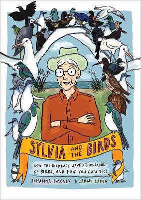 Sylvia and the Birds - Johanna Emeney, Sarah Laing