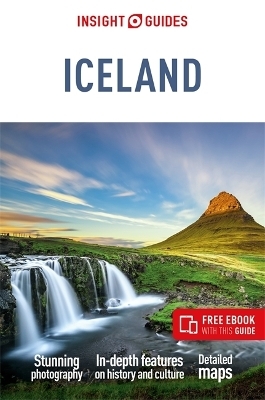 Insight Guides Iceland: Travel Guide with eBook - Phil Lee